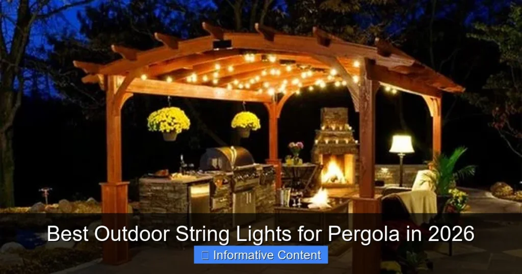 Best Outdoor String Lights for Pergola in 2026