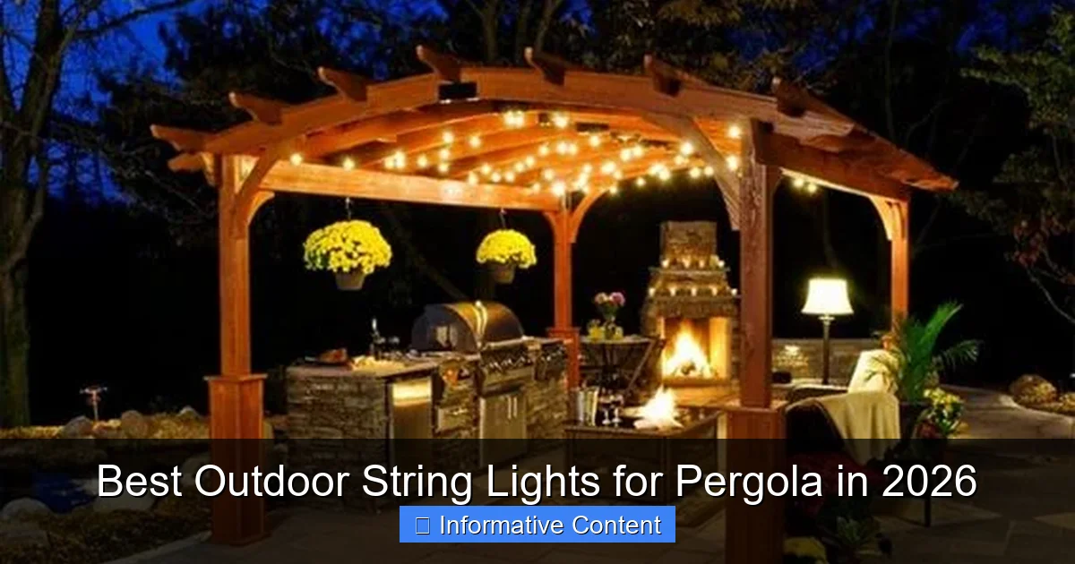 Best Outdoor String Lights for Pergola in 2026