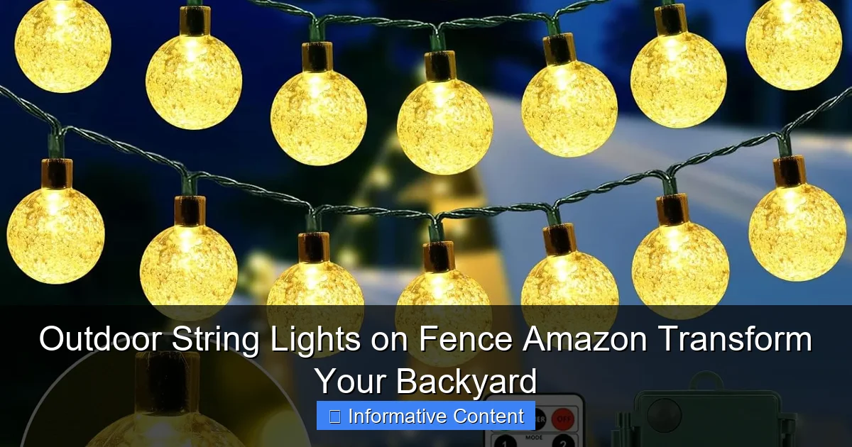 Outdoor String Lights on Fence Amazon Transform Your Backyard
