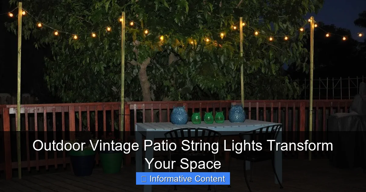Outdoor Vintage Patio String Lights Transform Your Space