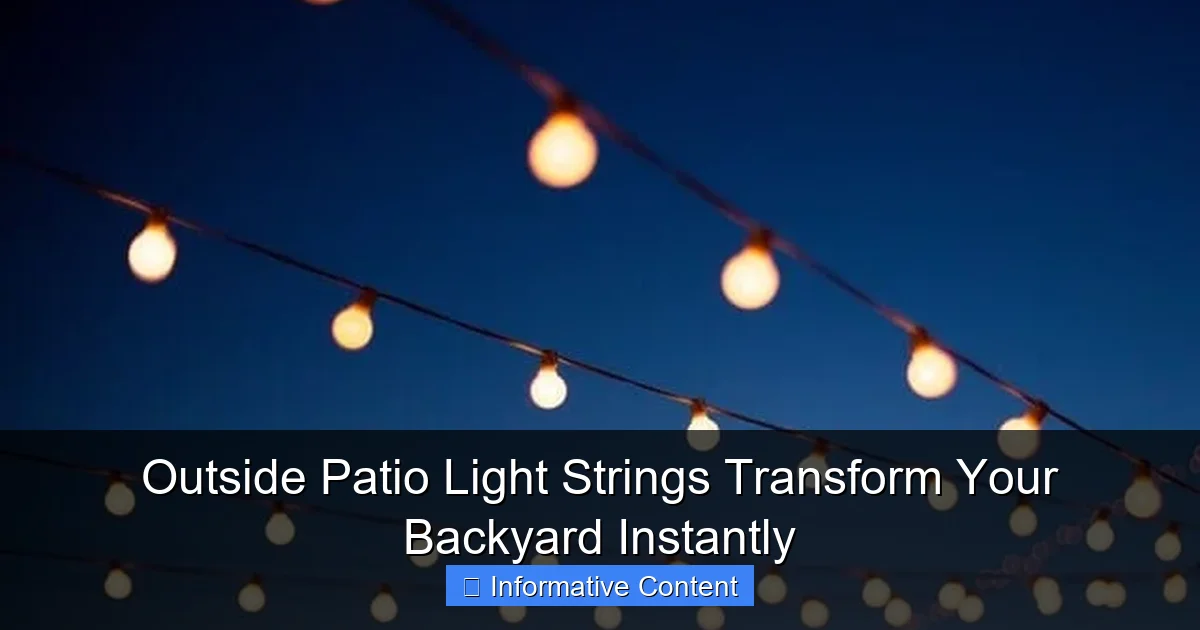 Outside Patio Light Strings Transform Your Backyard Instantly
