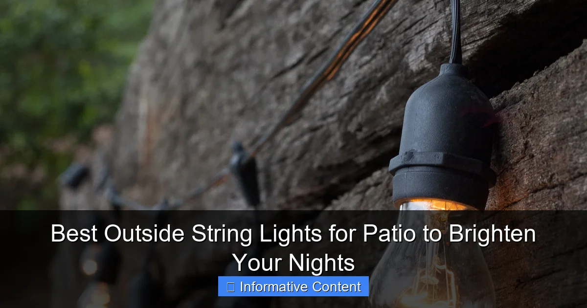 Best Outside String Lights for Patio to Brighten Your Nights