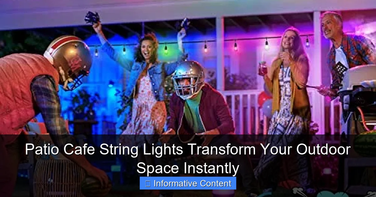 Patio Cafe String Lights Transform Your Outdoor Space Instantly