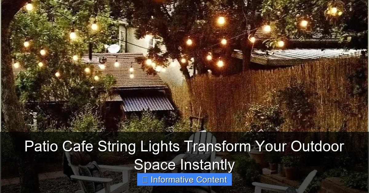 Patio Cafe String Lights Transform Your Outdoor Space Instantly