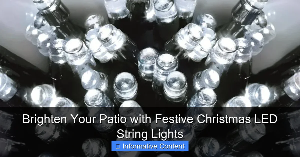 Brighten Your Patio with Festive Christmas LED String Lights