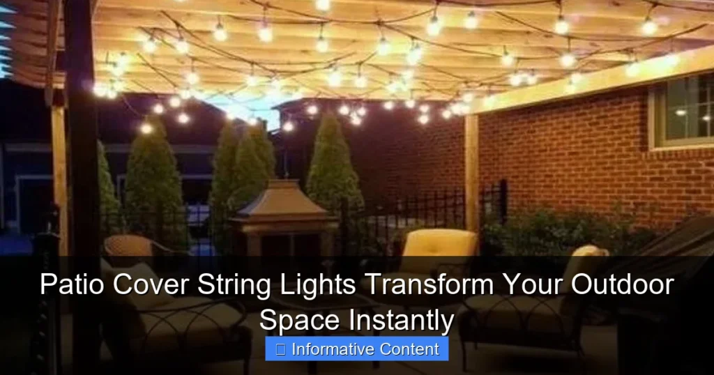 Patio Cover String Lights Transform Your Outdoor Space Instantly
