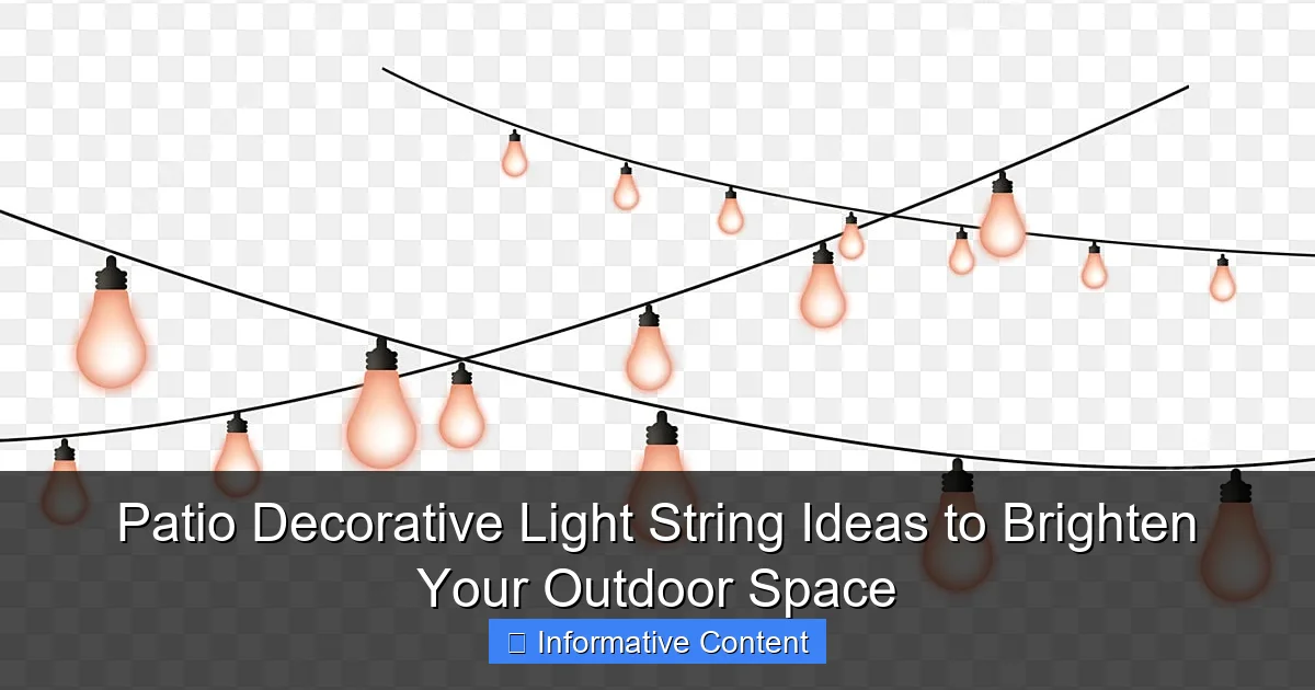 Patio Decorative Light String Ideas to Brighten Your Outdoor Space