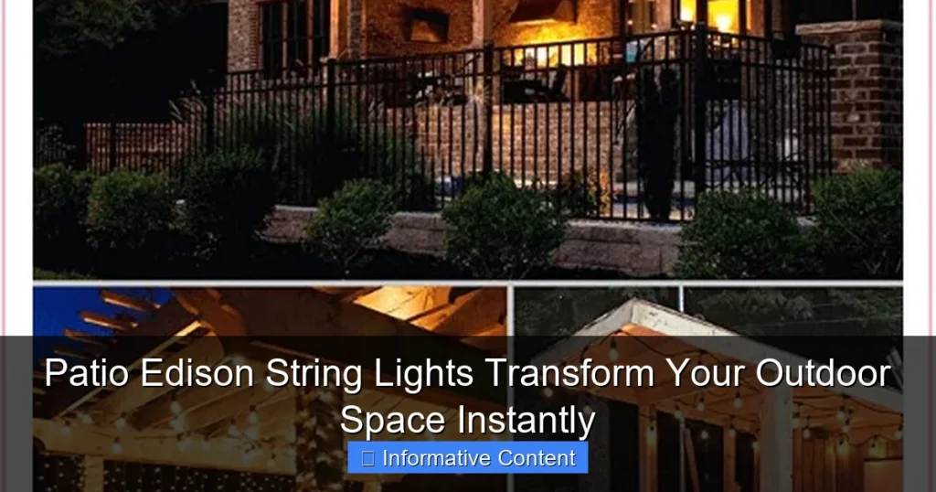 Patio Edison String Lights Transform Your Outdoor Space Instantly