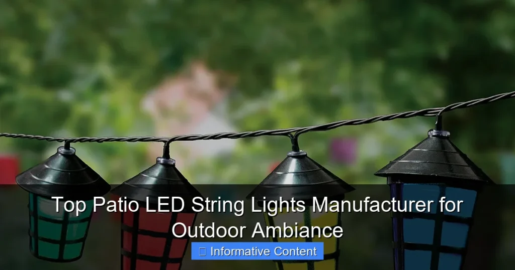 Top Patio LED String Lights Manufacturer for Outdoor Ambiance