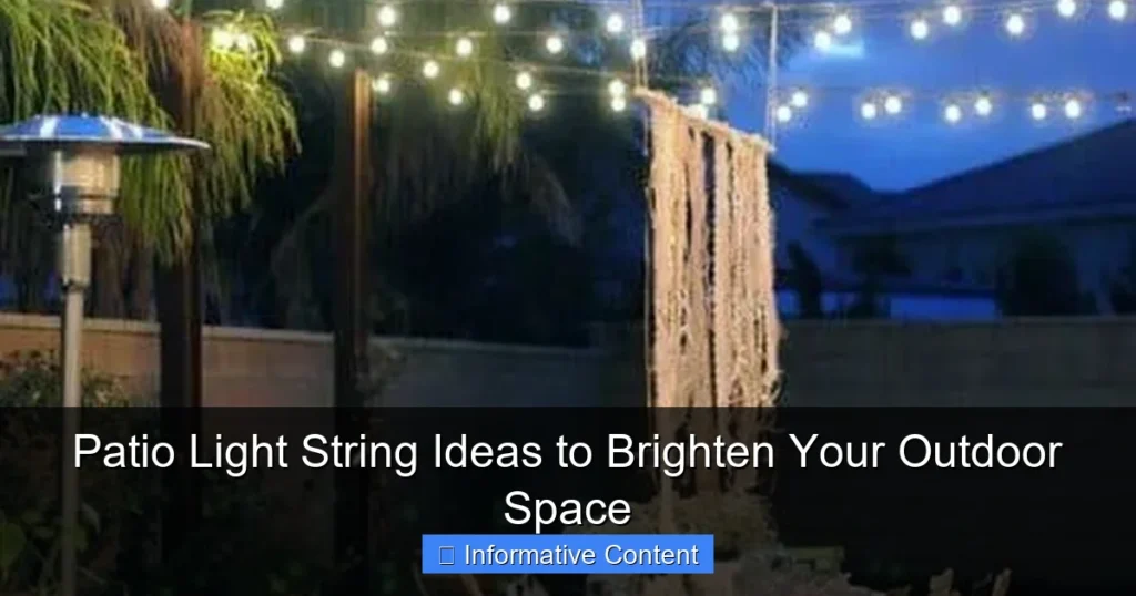 Patio Light String Ideas to Brighten Your Outdoor Space