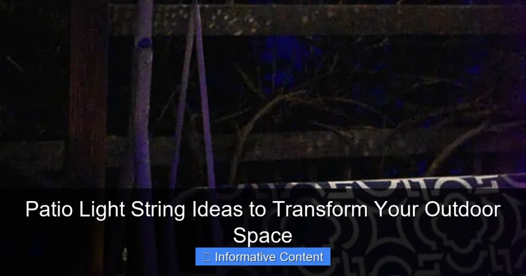 Patio Light String Ideas to Transform Your Outdoor Space