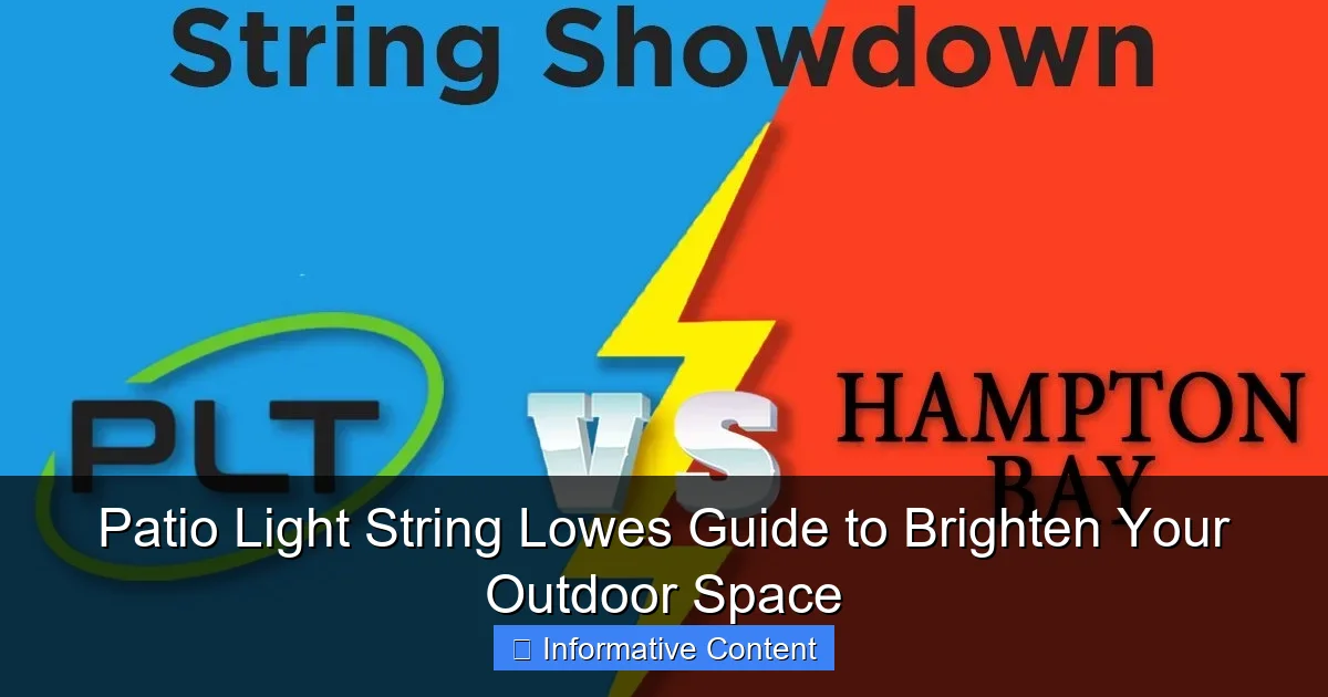 Patio Light String Lowes Guide to Brighten Your Outdoor Space