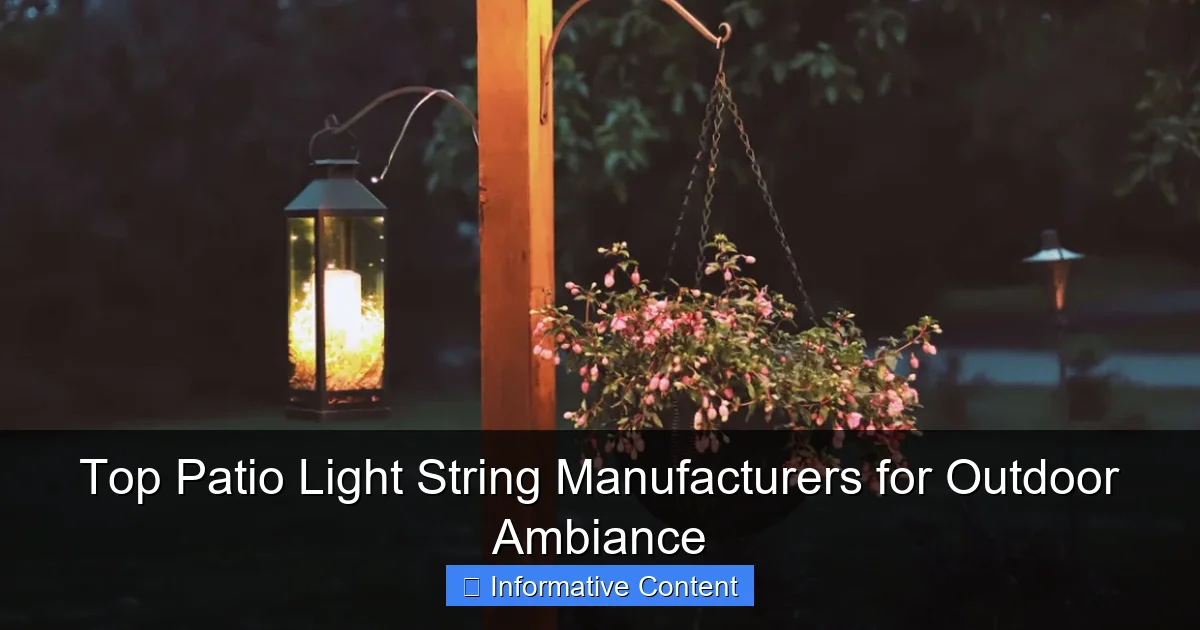 Top Patio Light String Manufacturers for Outdoor Ambiance