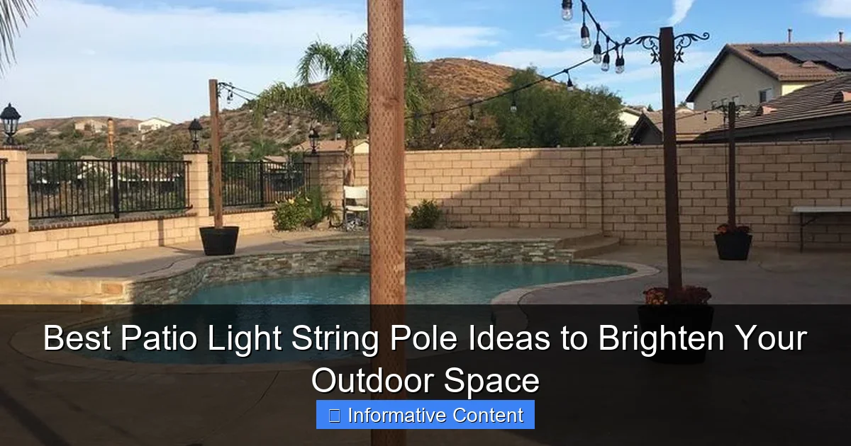 Best Patio Light String Pole Ideas to Brighten Your Outdoor Space