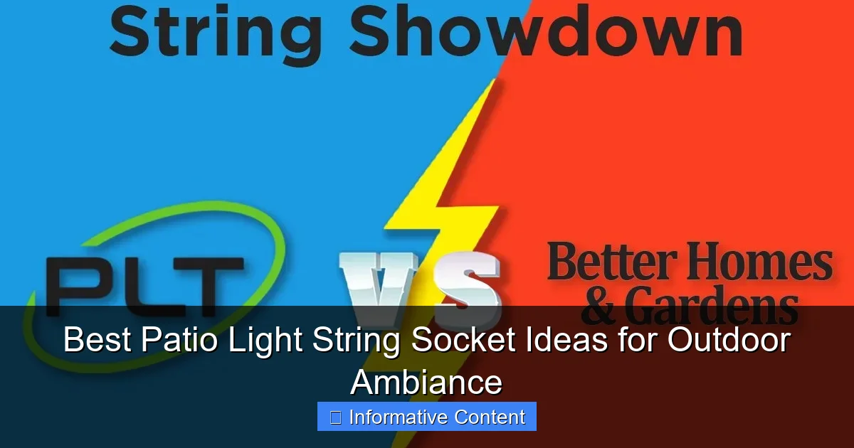 Best Patio Light String Socket Ideas for Outdoor Ambiance