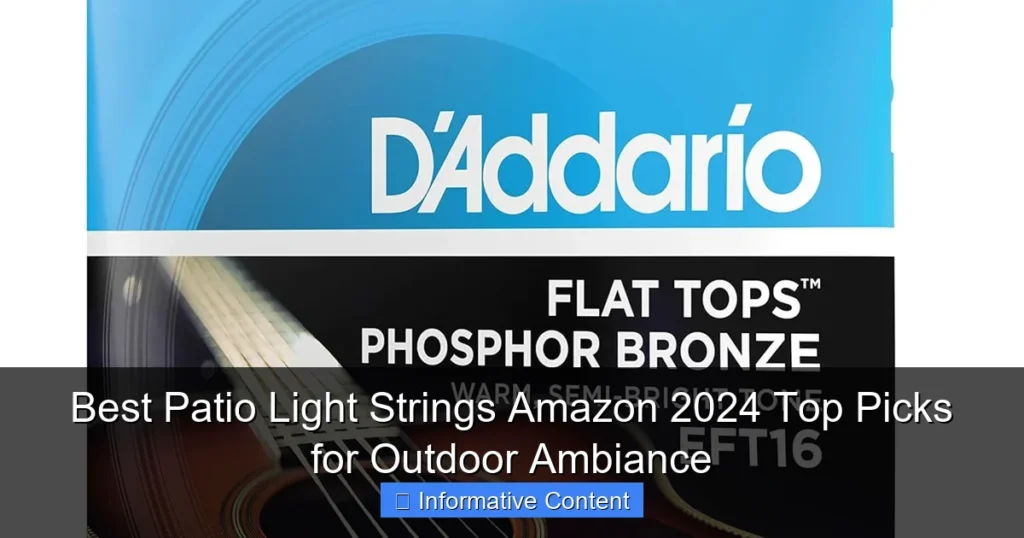 Best Patio Light Strings Amazon 2024 Top Picks for Outdoor Ambiance