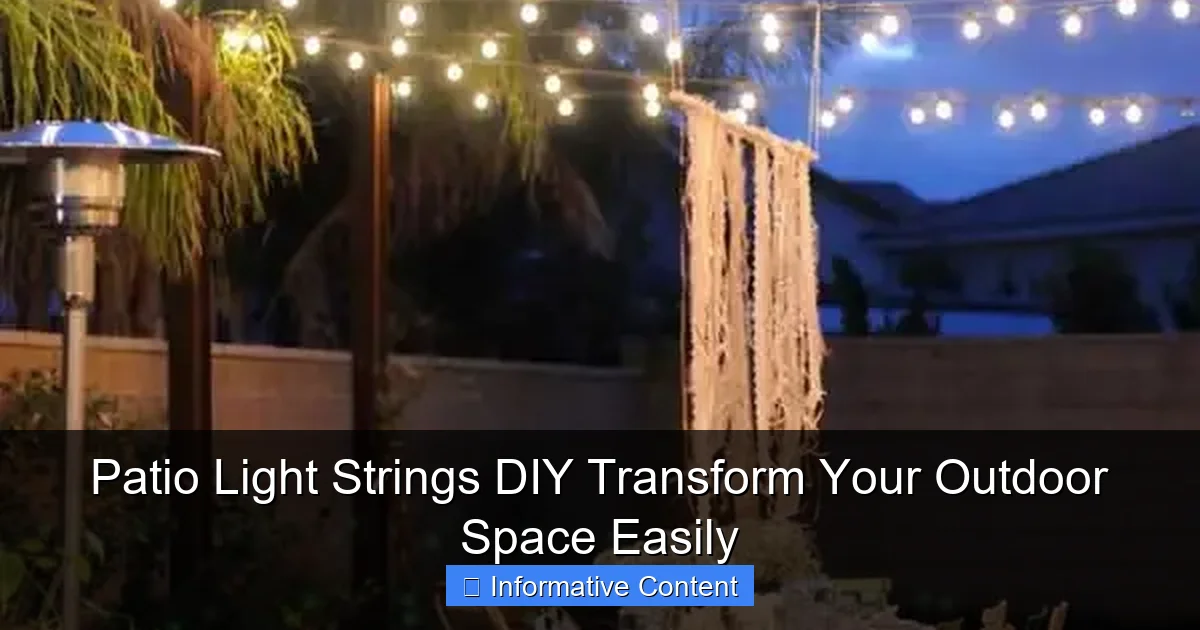 Patio Light Strings DIY Transform Your Outdoor Space Easily