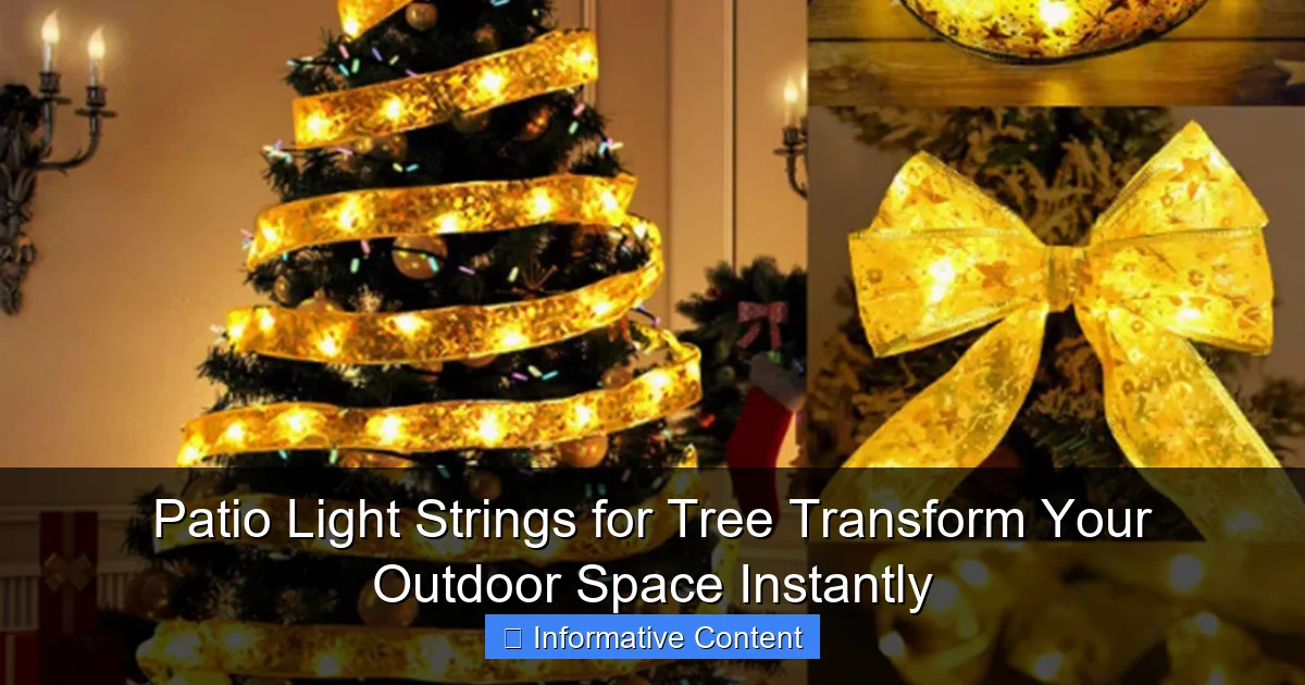 Patio Light Strings for Tree Transform Your Outdoor Space Instantly