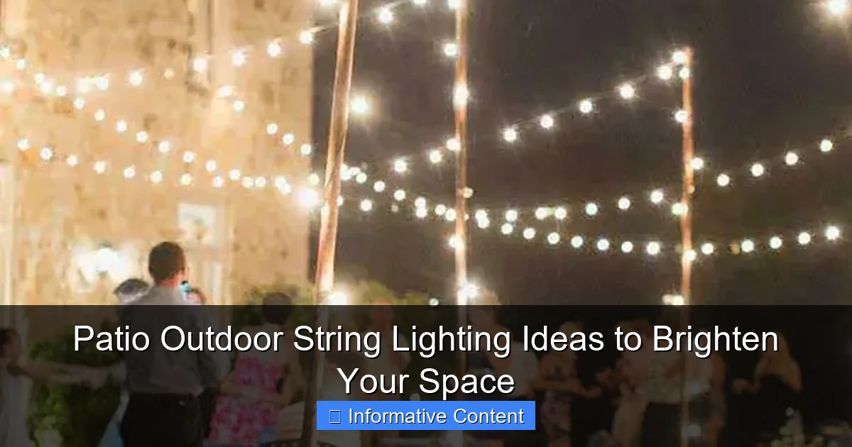 Patio Outdoor String Lighting Ideas to Brighten Your Space