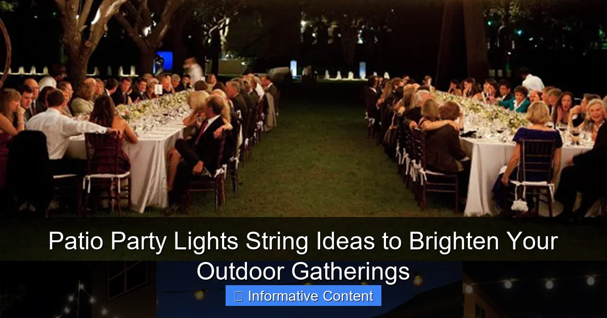 Patio Party Lights String Ideas to Brighten Your Outdoor Gatherings