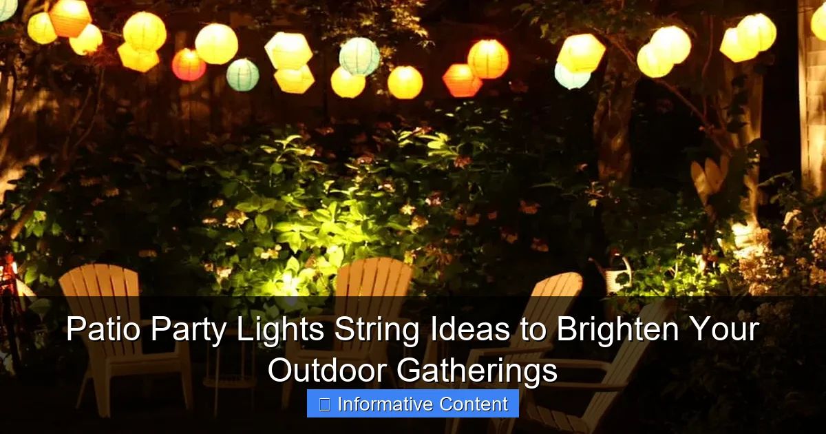 Patio Party Lights String Ideas to Brighten Your Outdoor Gatherings