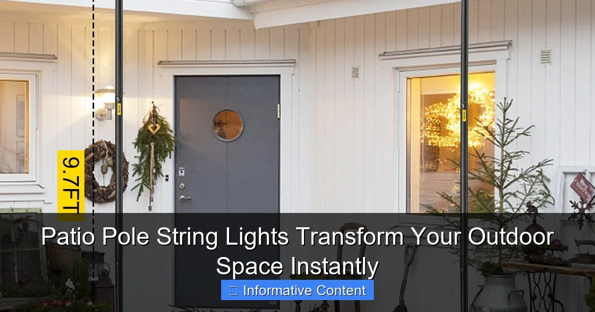 Patio Pole String Lights Transform Your Outdoor Space Instantly