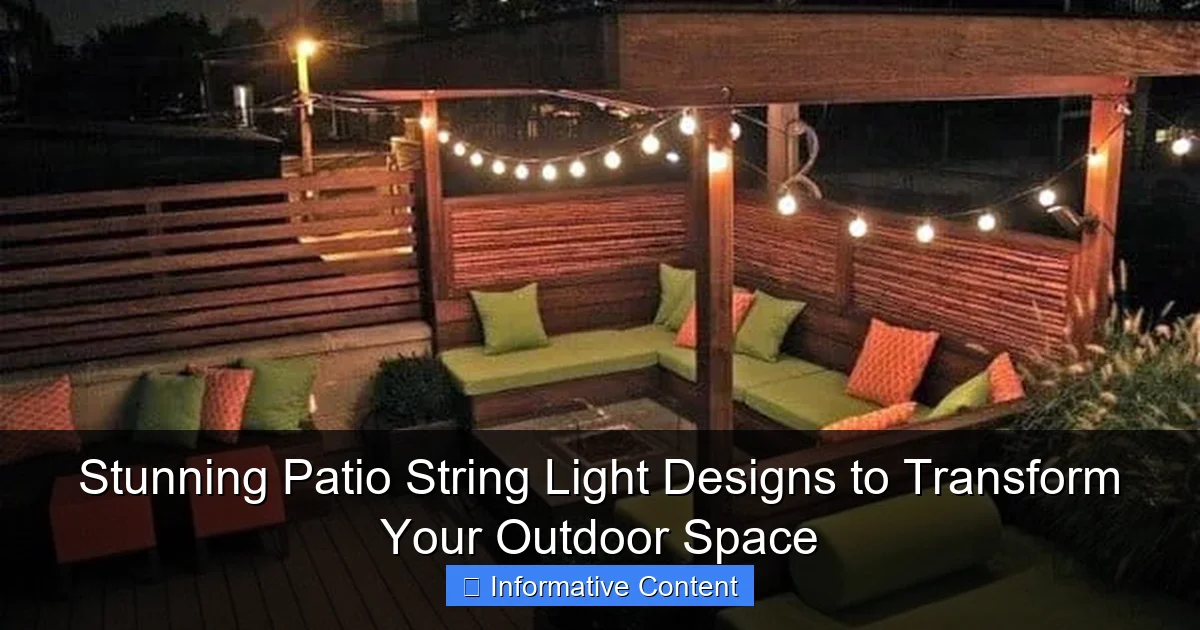 Stunning Patio String Light Designs to Transform Your Outdoor Space