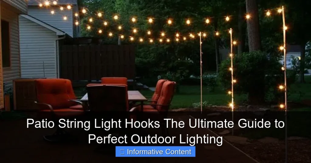 Patio String Light Hooks The Ultimate Guide to Perfect Outdoor Lighting