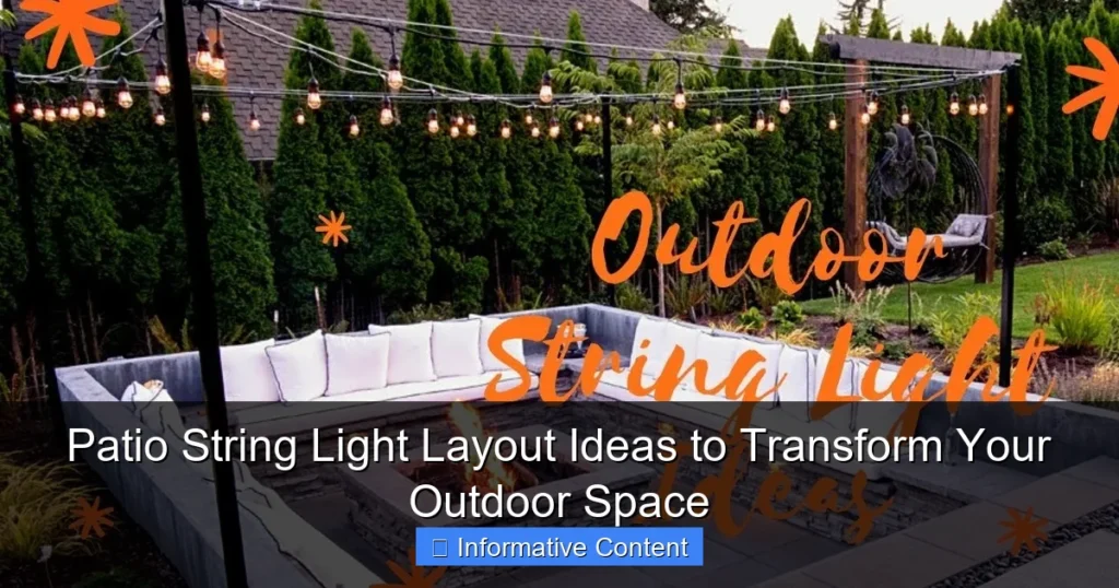 Patio String Light Layout Ideas to Transform Your Outdoor Space