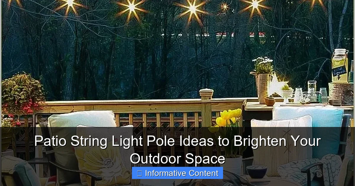 Patio String Light Pole Ideas to Brighten Your Outdoor Space