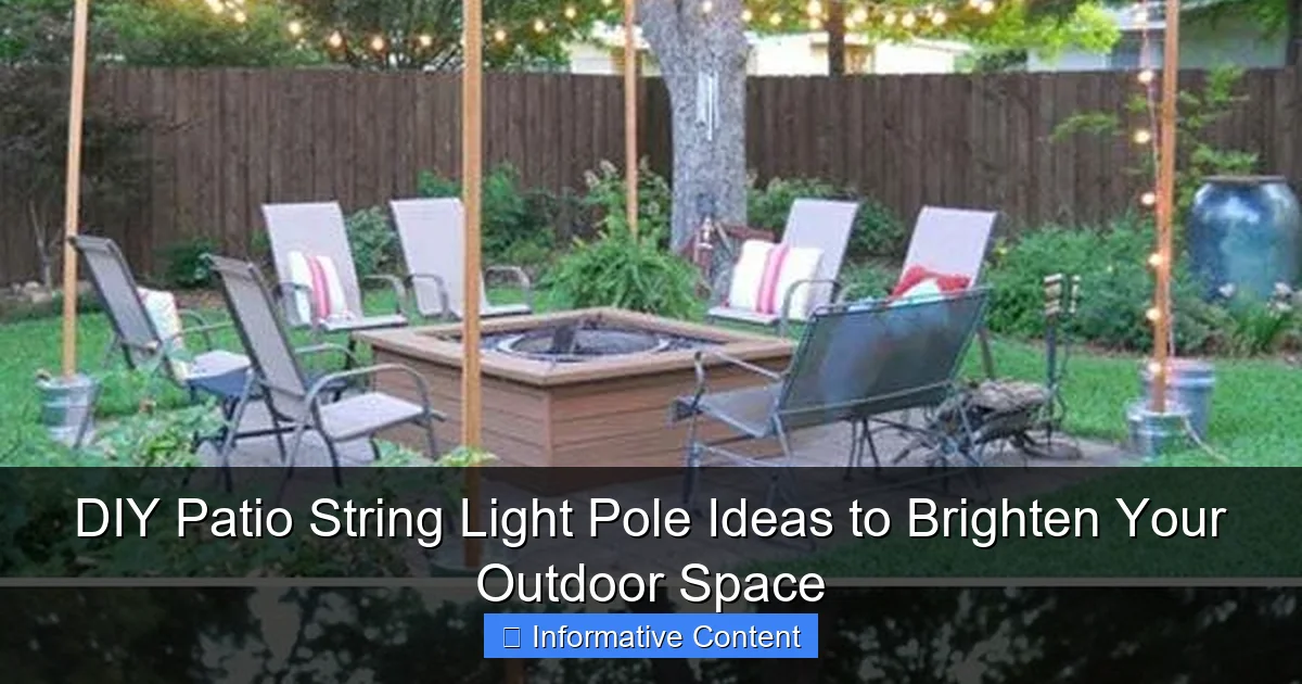 DIY Patio String Light Pole Ideas to Brighten Your Outdoor Space