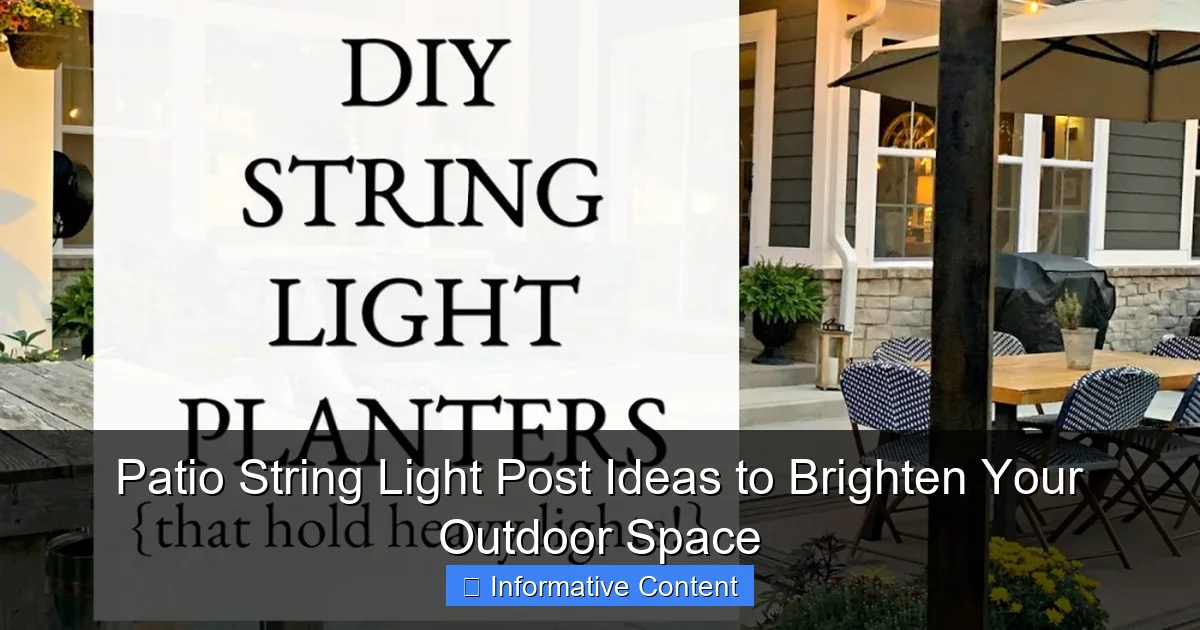 Patio String Light Post Ideas to Brighten Your Outdoor Space
