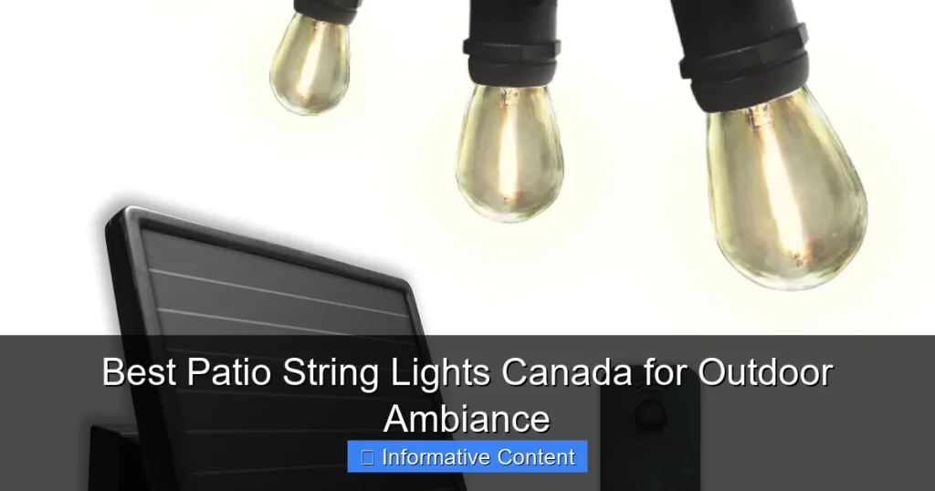 Best Patio String Lights Canada for Outdoor Ambiance