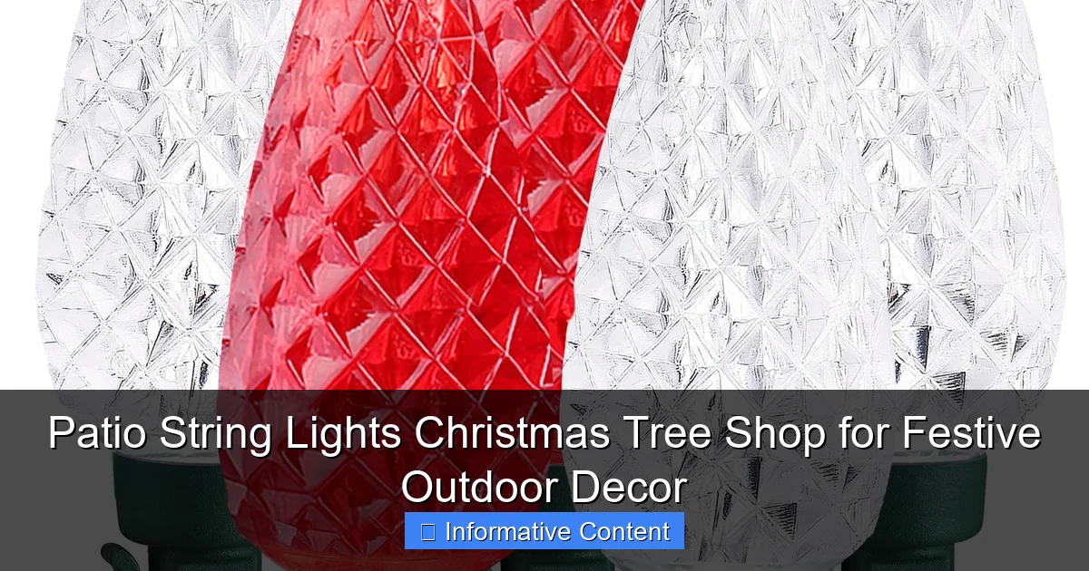 Patio String Lights Christmas Tree Shop for Festive Outdoor Decor
