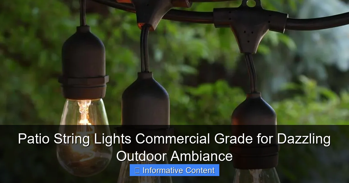 Patio String Lights Commercial Grade for Dazzling Outdoor Ambiance