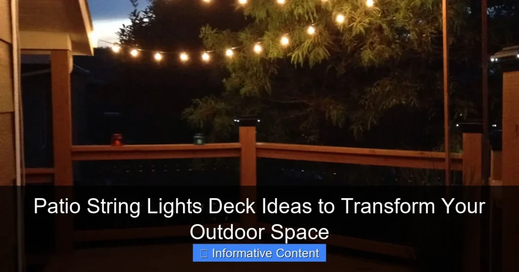Patio String Lights Deck Ideas to Transform Your Outdoor Space