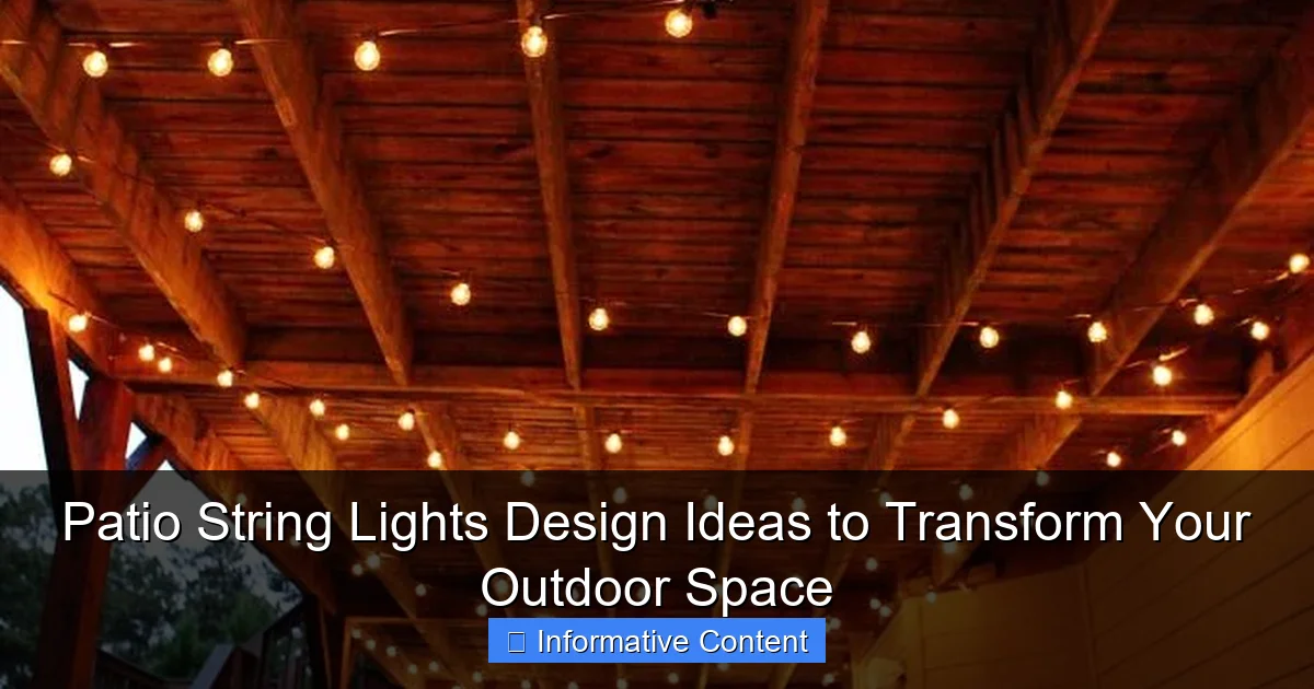 Patio String Lights Design Ideas to Transform Your Outdoor Space