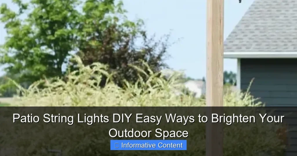 Patio String Lights DIY Easy Ways to Brighten Your Outdoor Space