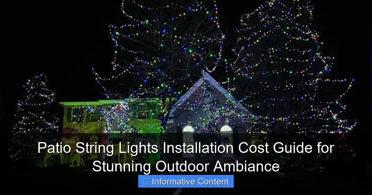 Patio String Lights Installation Cost Guide for Stunning Outdoor Ambiance