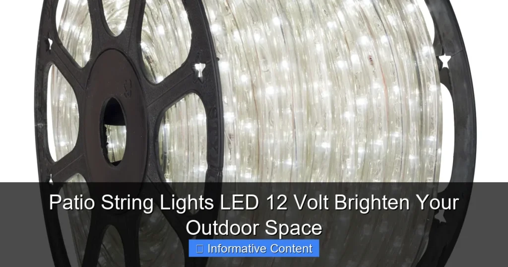 Patio String Lights LED 12 Volt Brighten Your Outdoor Space