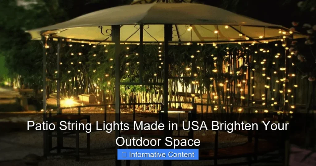 Patio String Lights Made in USA Brighten Your Outdoor Space