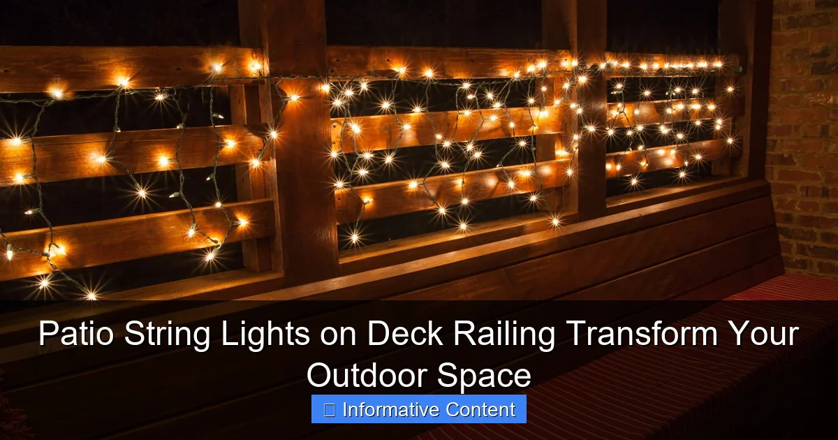Patio String Lights on Deck Railing Transform Your Outdoor Space