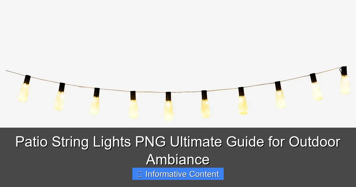 Patio String Lights PNG Ultimate Guide for Outdoor Ambiance