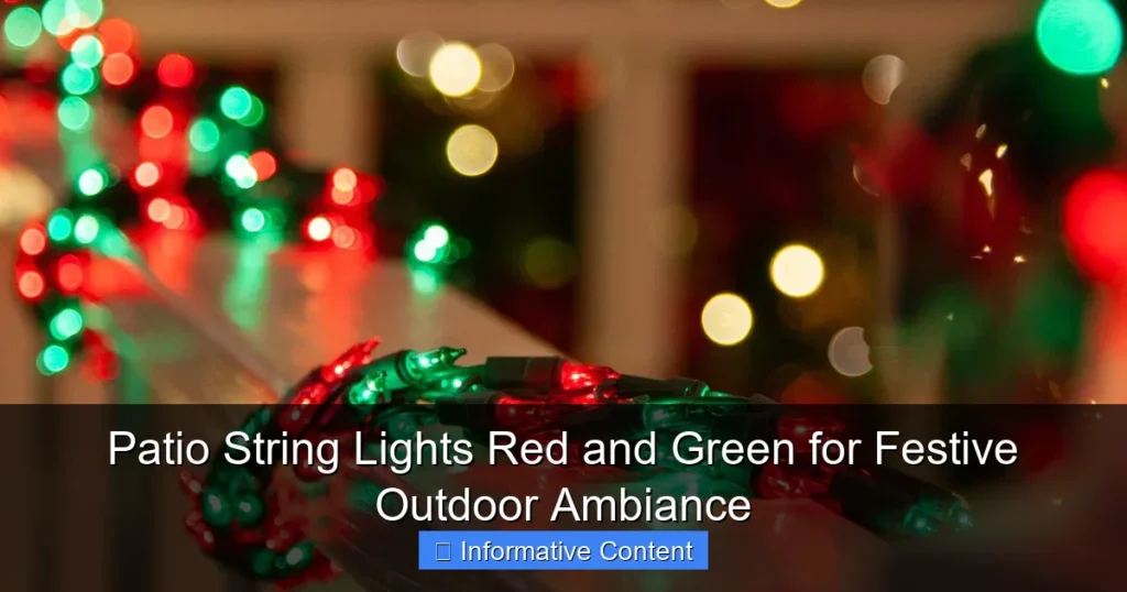 Patio String Lights Red and Green for Festive Outdoor Ambiance