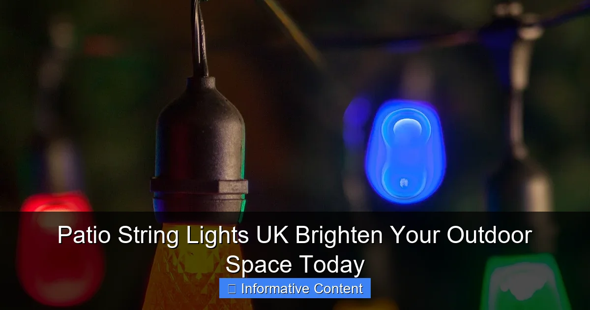 Patio String Lights UK Brighten Your Outdoor Space Today