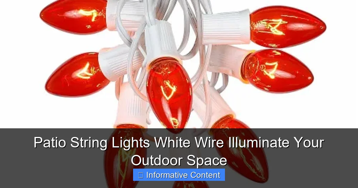 Patio String Lights White Wire Illuminate Your Outdoor Space