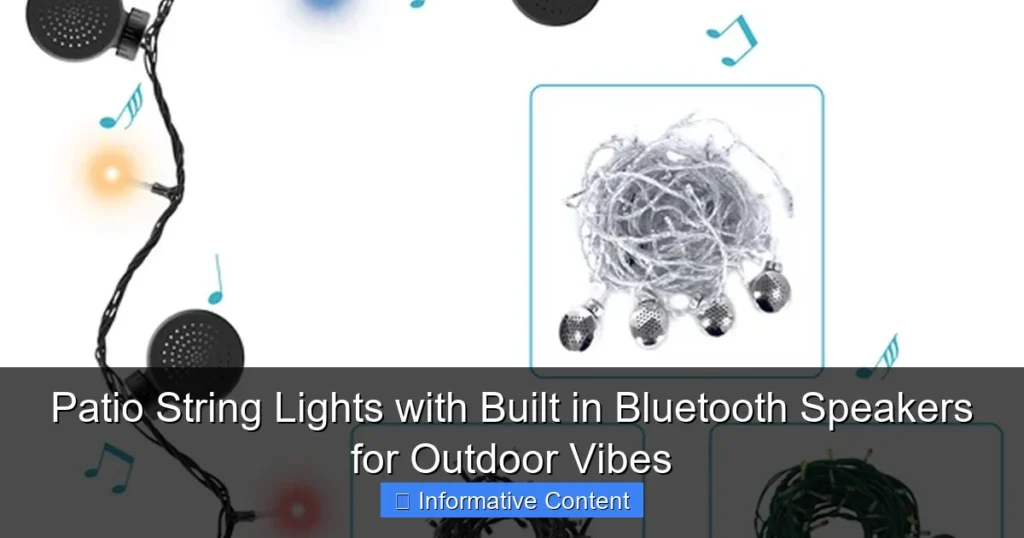 Patio String Lights with Built in Bluetooth Speakers for Outdoor Vibes