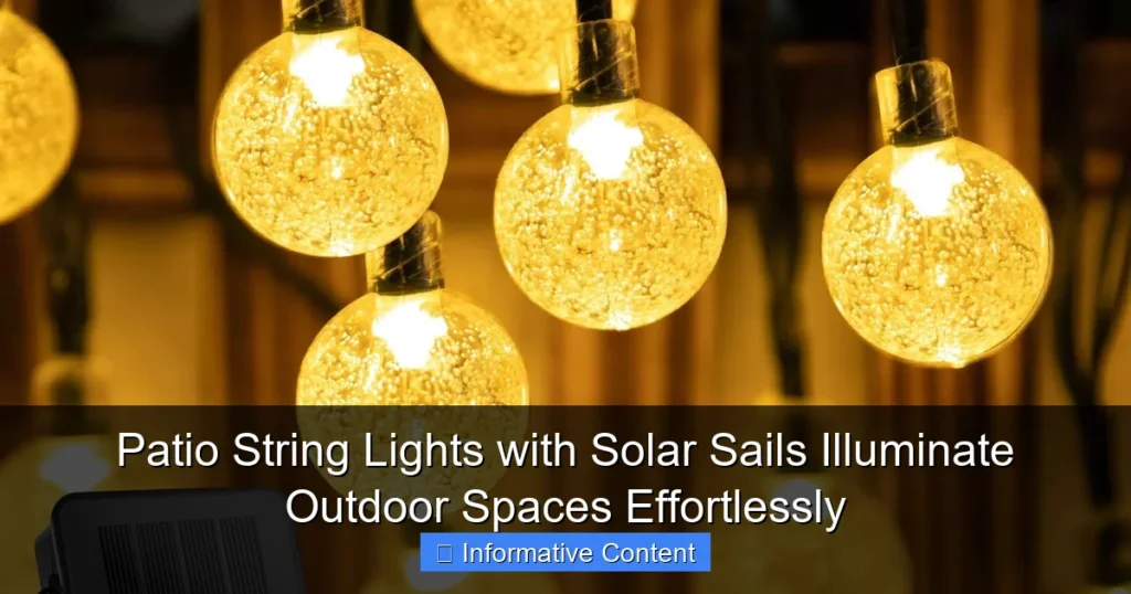 Patio String Lights with Solar Sails Illuminate Outdoor Spaces Effortlessly