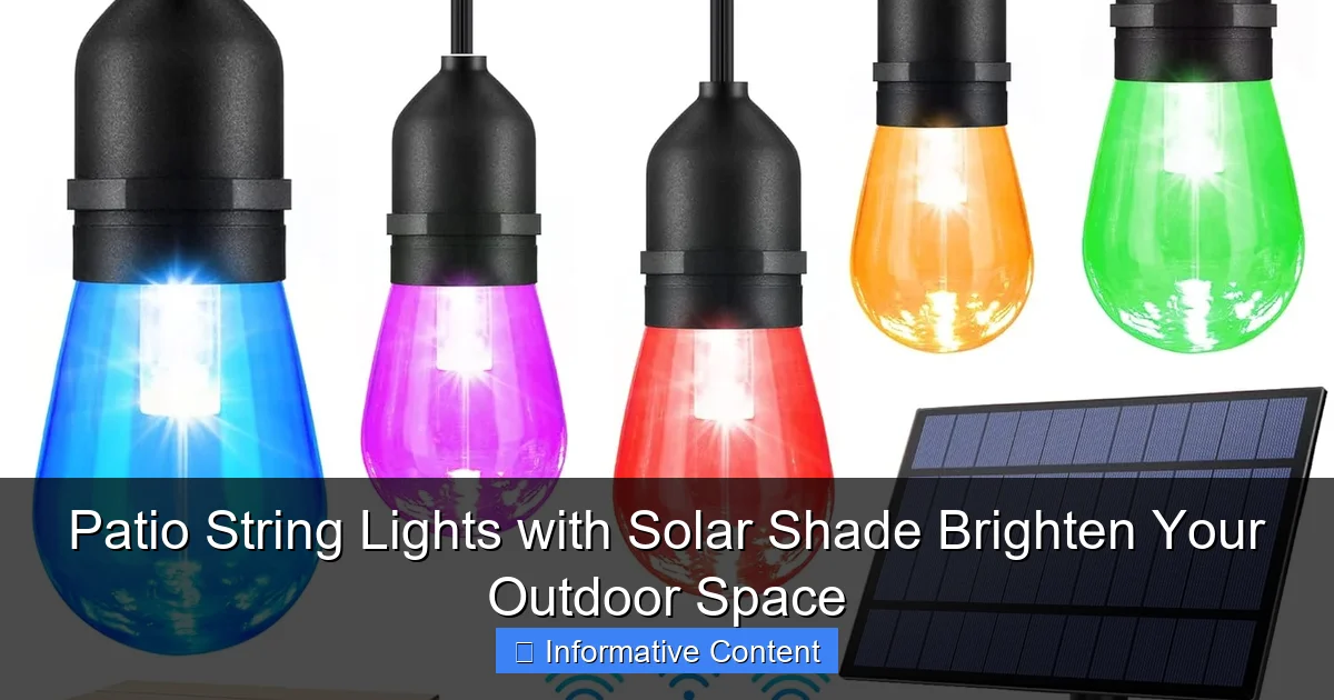 Patio String Lights with Solar Shade Brighten Your Outdoor Space
