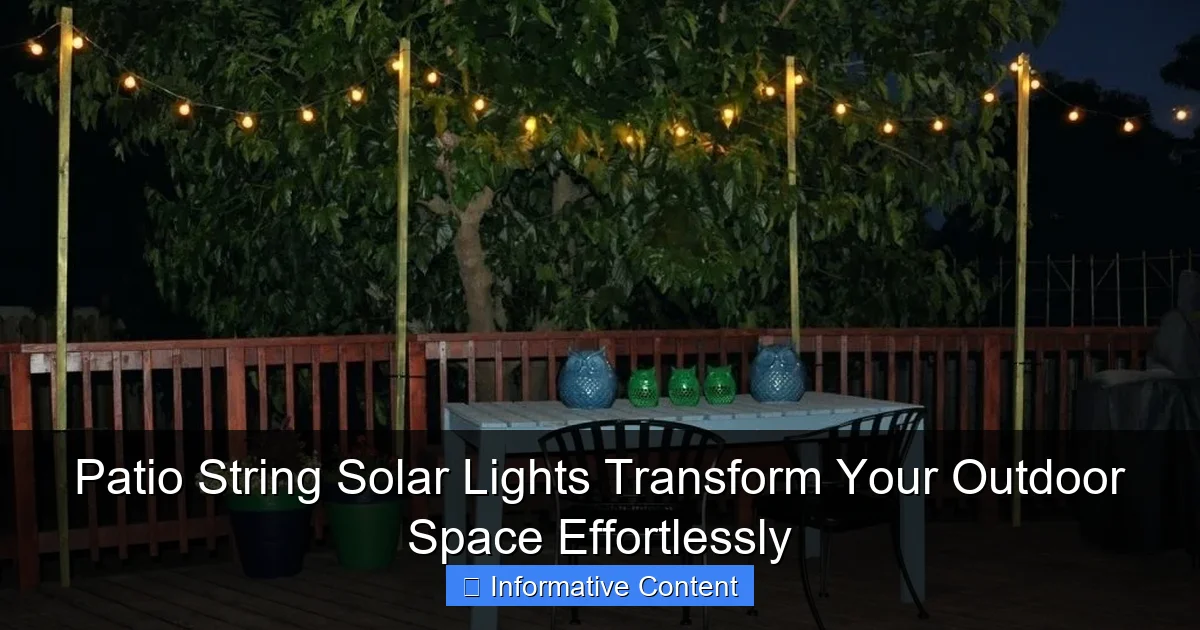 Patio String Solar Lights Transform Your Outdoor Space Effortlessly